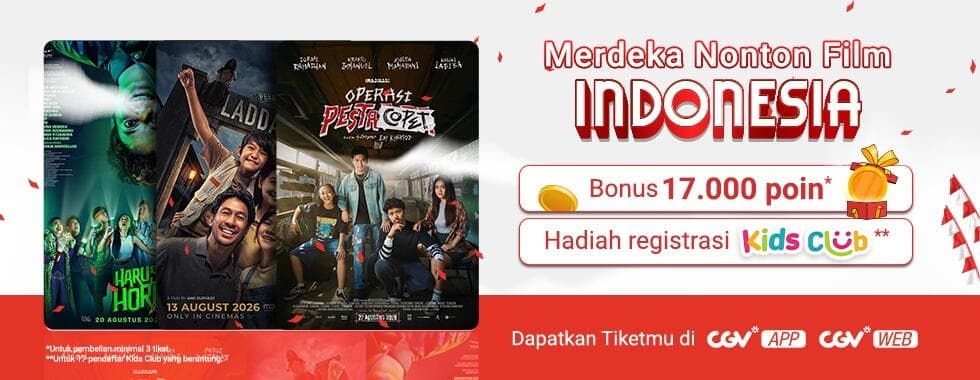 Ikuti Keseruan 17  Agustus-an di CGV!