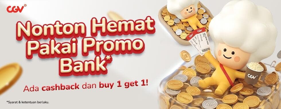 Mau Nonton Hemat? Cek Promo Bank CGV Agustus 2026!