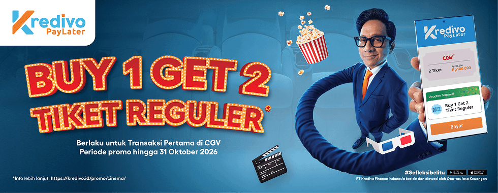Promo Kredivo x CGV: Buy 1 Get 2 Tiket Reguler