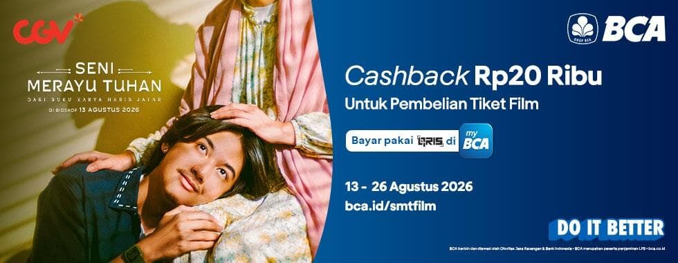 Promo BCA x CGV: Cashback Rp20 Ribu Tiket Nonton Film Seni Merayu Tuhan