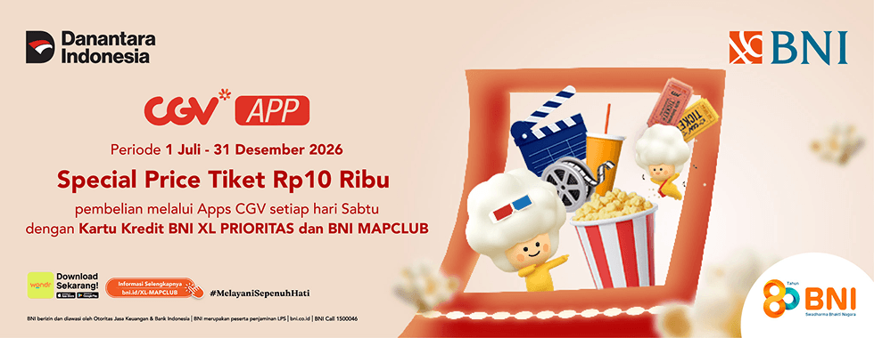 Promo BNI XL PRIORITAS & MAPCLUB di CGV: Tiket Nonton Rp10 Ribu